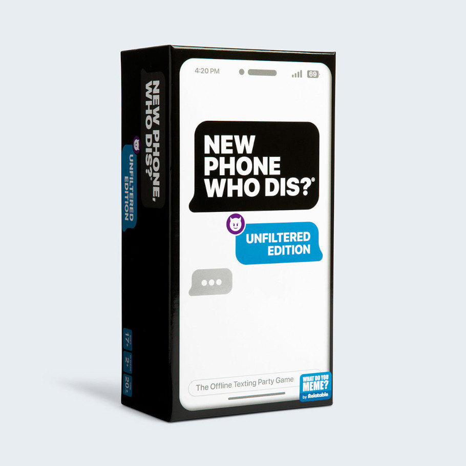 New Phone, Who Dis?