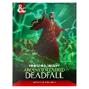 D&D 5.5: Arcana Unleashed: Deadfall