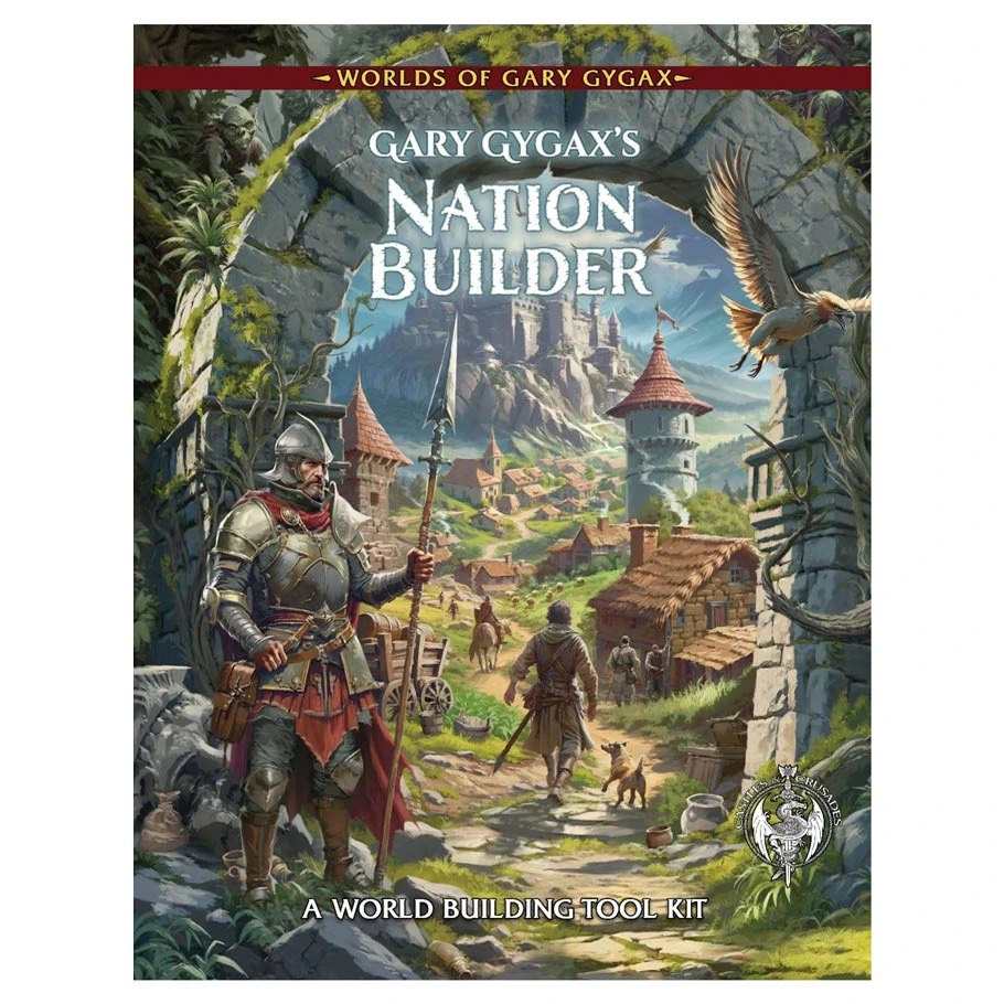 Worlds of Gary Gygax: Volume 6: Gary Gygax’s Nation Builder